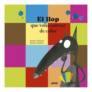 Seller image for LLOP QUE VOLIA CANVIAR DE COLOR, EL for sale by La Casa de los Libros