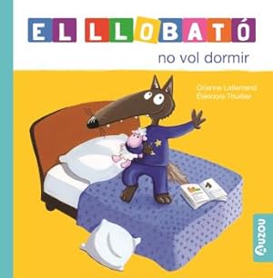 Seller image for LLOBATO NO VOL DORMIR, EL for sale by La Casa de los Libros