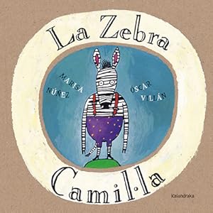 Imagen del vendedor de ZEBRA CAMIL LA, LA - CATALA a la venta por La Casa de los Libros