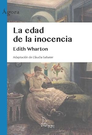 Image du vendeur pour EDAD DE LA INOCENCIA, LA - CASTELLANO mis en vente par La Casa de los Libros