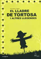 Imagen del vendedor de LLADRE DE TORTOSA I ALTRES LLEGENDES, EL a la venta por La Casa de los Libros