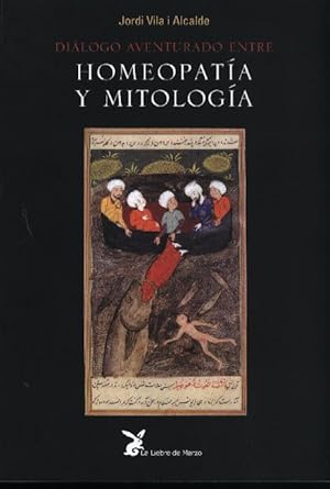 Imagen del vendedor de HOMEOPATIA Y MITOLOGIA a la venta por La Casa de los Libros