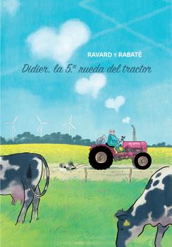 Bild des Verkufers fr DIDIER, LA 5 RUEDA DEL TRACTOR zum Verkauf von La Casa de los Libros