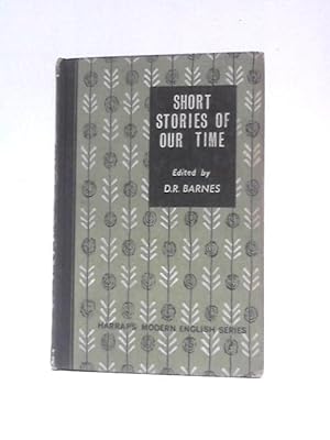 Bild des Verkufers fr Short Stories of Our Time (Modern English S.) zum Verkauf von World of Rare Books