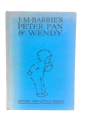 Image du vendeur pour Peter Pan and Wendy mis en vente par World of Rare Books