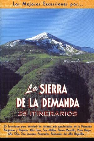 Imagen del vendedor de SIERRA DE LA DEMANDA, 25 ITINERARIOS. LA a la venta por La Casa de los Libros