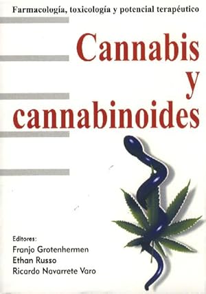 Seller image for CANNABIS Y CANNABINOIDES for sale by La Casa de los Libros