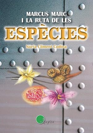 Image du vendeur pour ESPECIES, MARCUS MARC I LA RUTA DE LES. - CATALA mis en vente par La Casa de los Libros