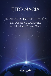 Imagen del vendedor de TECNICAS DE INTERPRETACION DE LAS REVOLUCIONES SOLARES a la venta por La Casa de los Libros