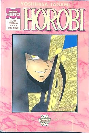 Bild des Verkufers fr Horobi 15 - Manga Hero n. 24/febbraio 1993 zum Verkauf von Librodifaccia