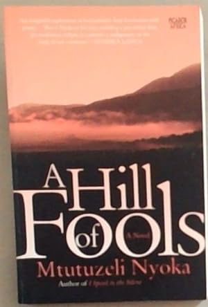 Seller image for A hill of fools for sale by Chapter 1