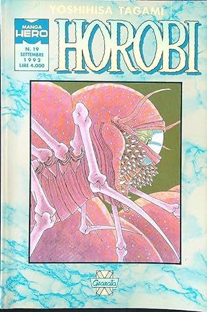 Bild des Verkufers fr Horobi 10 - Manga Hero n. 19/settembre 1992 zum Verkauf von Librodifaccia