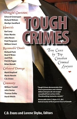 Bild des Verkufers fr Tough Crimes: True Cases by Top Canadian Criminal Lawyers zum Verkauf von moluna