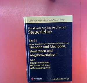 Imagen del vendedor de Handbuch der sterreichischen Steuerlehre - Band I: Theorien und Methoden, Steuerarten und Abgabenverfahren - Teil 1 (2. Auflage) a la venta por biblion2