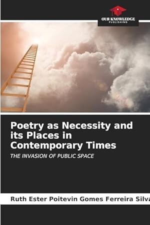 Bild des Verkufers fr Poetry as Necessity and its Places in Contemporary Times zum Verkauf von moluna