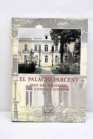 Imagen del vendedor de El Palacio Parcent a la venta por Alcan Libros