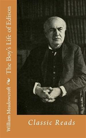 Image du vendeur pour Boy's Life of Edison : Classic Reads mis en vente par GreatBookPrices
