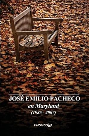 Bild des Verkufers fr Jose Emilio Pacheco: En Maryland (1985-2007) -Language: spanish zum Verkauf von GreatBookPrices