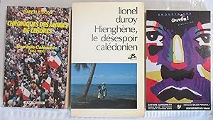 Lot de 3 ouvrages : Chroniques des Années de Cendres : Nouvelle Calédonie (1984-1986) + Hienghène...