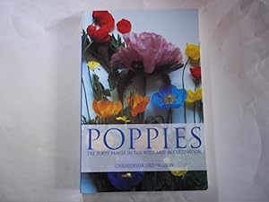 Bild des Verkufers fr Poppies : A Guide to The Poppy Family in the Wild and in Cultivation. Revised and updated edition. zum Verkauf von Carmarthenshire Rare Books