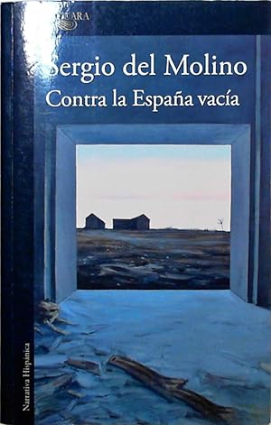 Contra la España vacía (Hispánica)