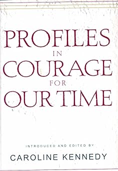 Imagen del vendedor de Profiles in courage for our time a la venta por BOOKQUEST