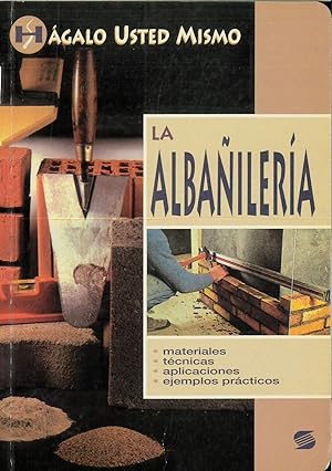 Seller image for La albailera (Hgalo Usted Mismo) for sale by Papel y Letras