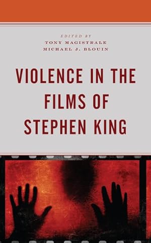Seller image for Violence in the Films of Stephen King for sale by GreatBookPrices