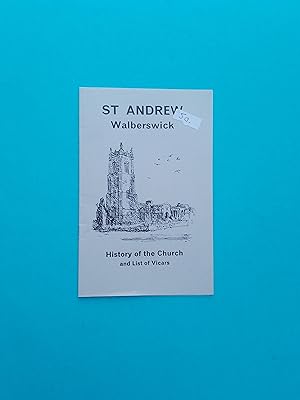 St Andrews, Walberswick: History of the Church and List of Vicars