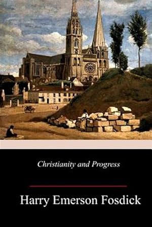Seller image for Christianity and Progress for sale by GreatBookPrices