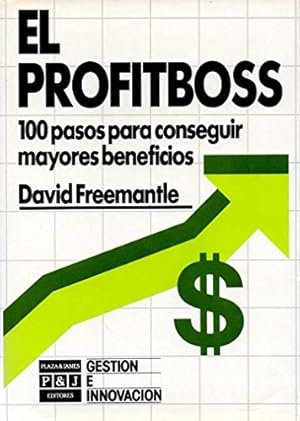 Seller image for EL PROFITBOSS. 100 pasos para conseguir mayores beneficios. for sale by Libros Tobal