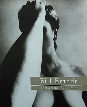 Seller image for Bill Brandt: Photographs 1928-1983 for sale by Tomasina Catt