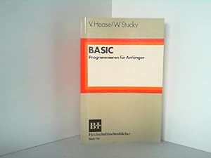 Seller image for BASIC. Programmieren fr Anfnger. B.-I. Hochschultaschenbcher, Band 744. for sale by Antiquariat Ehbrecht - Preis inkl. MwSt.
