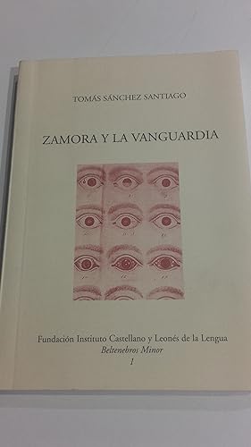 Imagen del vendedor de ZAMORA Y LA VANGUARDIA a la venta por LIBRERA COCHERAS-COLISEO