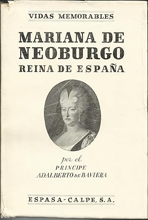 Imagen del vendedor de MARIANA DE NEOBURGO Reina de Espaa a la venta por LIBRERA COCHERAS-COLISEO
