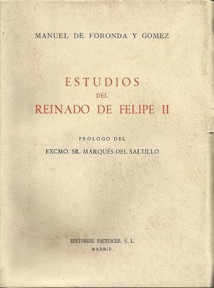 Imagen del vendedor de ESTUDIOS DEL REINADO DE FELIPE II Ensayos histricos a la venta por LIBRERA COCHERAS-COLISEO