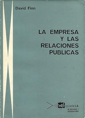 Imagen del vendedor de LA EMPRESA Y LAS RELACIONES PUBLICAS a la venta por LIBRERA COCHERAS-COLISEO
