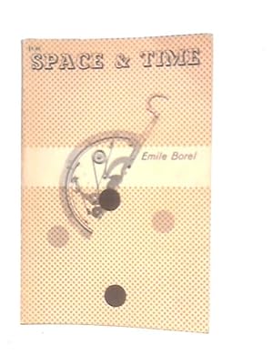 Imagen del vendedor de Space and Time a la venta por World of Rare Books