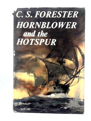 Bild des Verkufers fr Hornblower and the Hotspur zum Verkauf von World of Rare Books