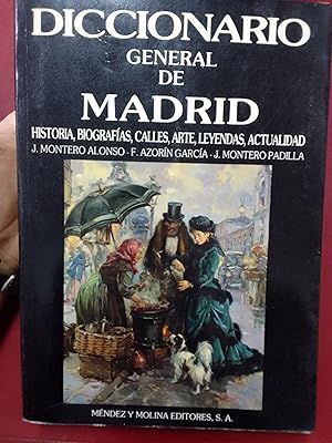 Imagen del vendedor de Diccionario general de Madrid a la venta por Librera Eleutheria