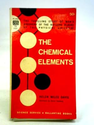 Immagine del venditore per The Chemical Elements venduto da World of Rare Books