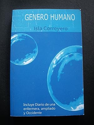 Imagen del vendedor de Gnero humano. Incluye Diario de una enfermera, ampliado, y Occidente a la venta por Vrtigo Libros