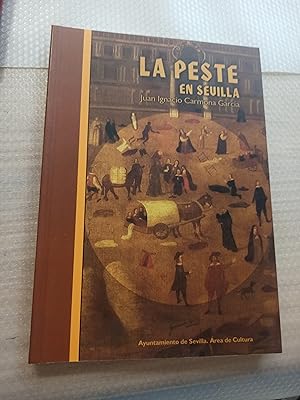 Immagine del venditore per La Peste En Sevilla venduto da Librera La Esconda