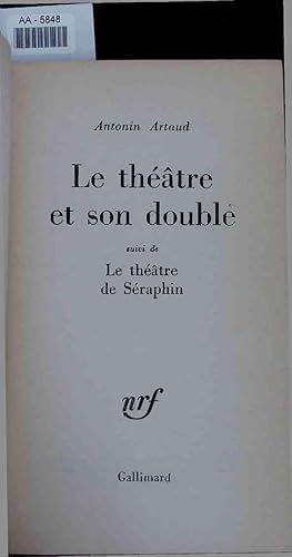 Image du vendeur pour Le thtre et son double. AA-5848 mis en vente par Antiquariat Bookfarm