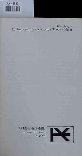 Imagen del vendedor de La literatura alemana desde Thomas Mann. AA-5825 a la venta por Antiquariat Bookfarm