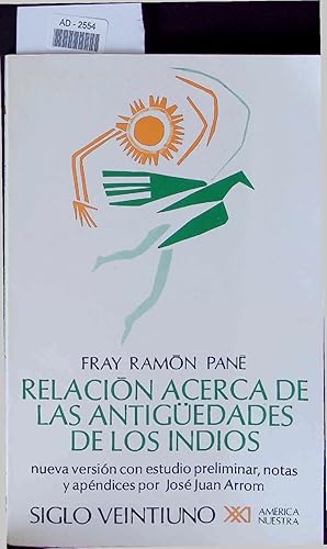 Bild des Verkufers fr Relacin Acerca de las Antigedades de los Indios. AD-2554 zum Verkauf von Antiquariat Bookfarm