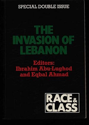 Bild des Verkufers fr The invasion of Lebanon. Race & Class, Vol. 24, N. 4, Spring 1983 zum Verkauf von Antiquariat Bookfarm
