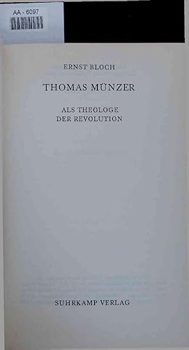 Bild des Verkufers fr Thomas Mnzer. Als Theologe der Revolution. zum Verkauf von Antiquariat Bookfarm