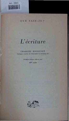 Seller image for L'criture. AA-5843 for sale by Antiquariat Bookfarm