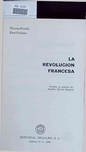 Bild des Verkufers fr La revolucion francesa. zum Verkauf von Antiquariat Bookfarm